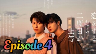 Love is Better in Second Time Around - Episode 4 [English SUBBED]