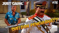 Annika Curiga dengan SHELDON YANG TERNYATA!? - Just Cause 3 Indonesia #16