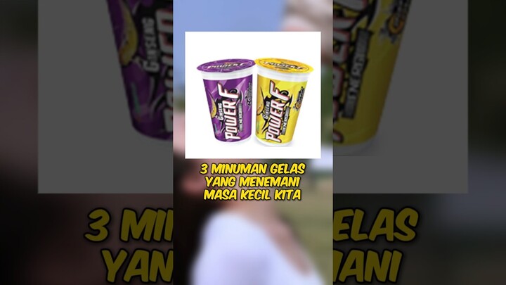 Bikin Nostalgia!! 3 Minuman Gelas yang menemani masa kecil kita (Nomer 3 sudah langka) #shorts