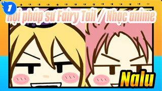 Hội pháp sư Fairy Tail / Nhạc anime / 
Nalu_1