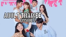 (Sub Indo) Adult Trainee Episode 2