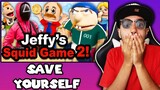 SML YTP: Jeffy’s Squid Game 2! | Reaction!