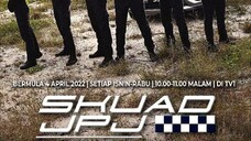 Skuad Jpj (Ep7)