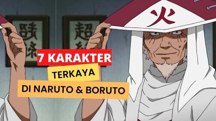 7 Karakter Paling Kaya / Terkaya di Anime Naruto & Boruto
