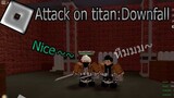 [Roblox]Attack on tiian:Downfall หืมมม GoodGems