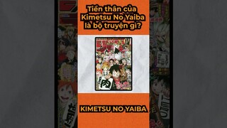 Tiền thân của Kimetsu No Yaiba là bộ truyện gì? | KIMETSU NO YAIBA #shorts #kimetsunoyaiba