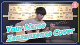 [Your Name] Zenzenzense (Guitar Cover) / Zheng Shenghe_2