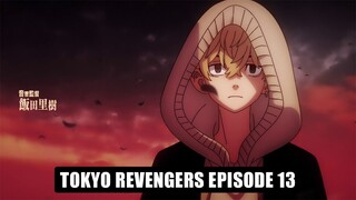 Tokyo Revengers Episode 13 - Rencana Besar Kisaki 🎥