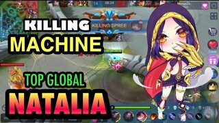 KILLING MACHINE NATALIA BY TOP GLOBAL NATALIA MongzZz ∞ MOBILE LEGENDS