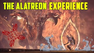 The Alatreon Experience