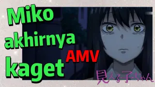 [Mieruko-chan] AMV | Miko akhirnya kaget