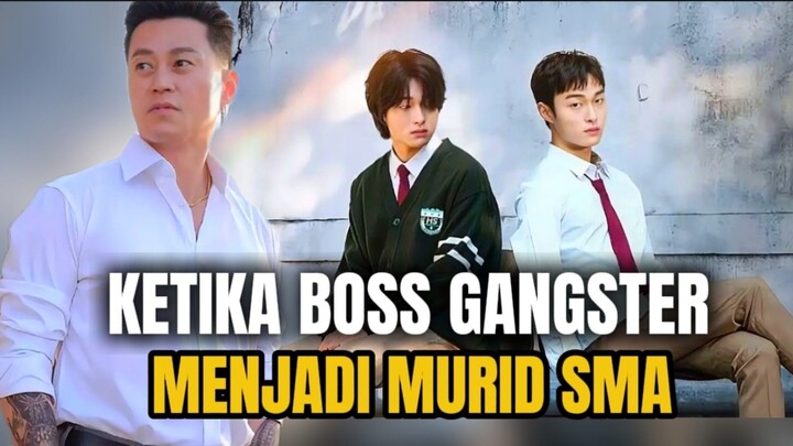 HIGH SCHOOL RETURN OF A GANGSTER EPISODE 1 - BOS GANGSTER MEMASUKI TUBUH ANAK SMA