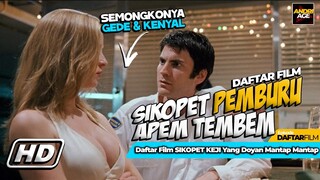 8 FILM SIKOPET YANG SUKA BANGET MANTAP MANTAP - DAFTAR FILM