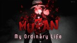 Demon Slayer | MUZAN: My Ordinary Life [AMV]