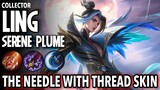 SERENE PLUME | Ling Best Build for 2021 | Ling Collector Skin Gameplay - Mobile Legends