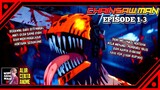 Alur Cerita Anime Chainsaw Man Episode 1-3