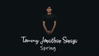 Tommy Jonathan Sinaga - Spring