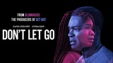 Don’t Let Go (2019) อย่าให้รอด (พากย์ไทย)