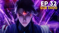 Endless God Realm Episode 32 Sub Indo