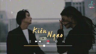 [Vietsub+Lofi Ver] Kiêu Ngạo - En | LoFi TikTok Music