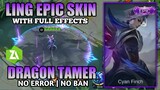Ling Epic Skin Script Dragon Tamer - Full Effects | Mobile Legends