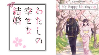 My Happy Marriage (EP11)