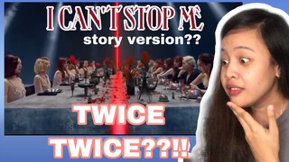 TWICE “I CAN’T STOP ME” MV Story Teaser REACTION !!!