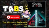 [FULL MOVIE] The House in Between