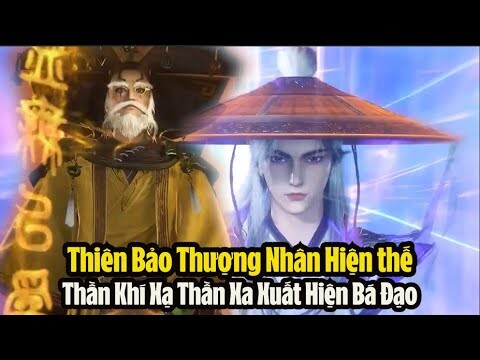 Tiên Nghịch Tập 67 Vietsub Thuyết Minh Full HD | 仙逆 第67集 | Thiên Bảo Thượng Nhân Hiện thế