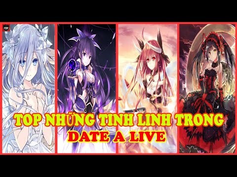 Tổng Hợp Tất Cả Các Tinh Linh Trong Anime Date A Live || Happy Wibuu