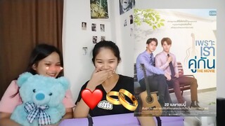 เพราะเราคู่กัน The Movie|2gether The Movie|[Official Trailer]|REACTION