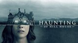 The Haunting of Hill House Season 1 • Episode 08