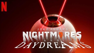 NIGHTMARES AND DAYDREAMS || S01 E03