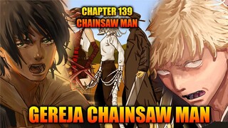 Review Chapter 139 Chainsaw Man - Niatan Denji Masuk Ke Gereja Chainsawman Adalah...