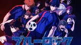 Blue Lock Anime Sepak bola Episode 4 (Sub Indo)