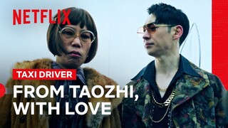 Wang Taozhi Woos Madam Lim 🚕| Taxi Driver | Netflix Philippines