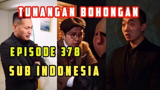 Tunangan Bohongan 378 sub Indonesia