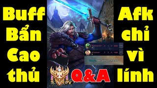Liên Quân Gặp Buff Bẩn Rank Cao Thủ - AFK chỉ vì Con Lính  Trả lời câu hỏi Q&A mùa 19 #TNGHoiDap