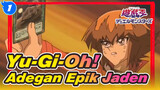 Yu-Gi-Oh! | [Masa Kecil] Adegan Epik Jaden (I)_1