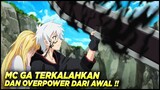 10 anime dengan MC overpower dari awal dan ga terkalahkan ‼️