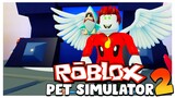 Pet Simulator 2 ด่านใหม่มีตั้งมากมาย