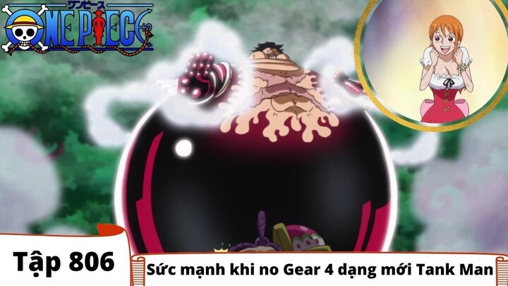 One Piece Tập 806 | Sức mạnh khi no Gear 4 dạng mới Tank Man | Đảo Hải Tặc Tóm Tắt Nhanh