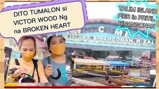 SAAN NGA BA TUMALON si VICTOR WOOD Ng Heart Broken | TALIM ISLAND PIER | VICTOR WOOD | Nancy & Irish