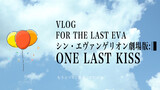Vlog | Hideaki Anno's Style | Hikaru Utada - 'One Last Kiss'