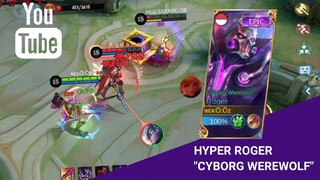 HYPER ROGER apakah masih META di Patch baru ini ? - Mobile Legends Bang Bang