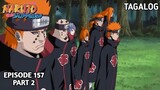 Naruto Shippuden Episode 157 Part 2 Tagalog dub | Reaction