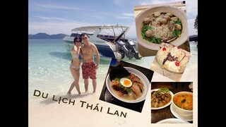 Khám phá ẩm thực Thái Lan | Du lịch Thái Lan và đảo Koh Chang