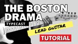 The Boston Drama - Typecast Guitar Tutorial (WITH TAB)
