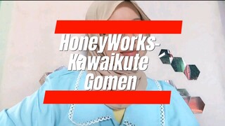 Kawikute Gomen-HoneyWorks Cover Song