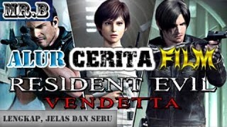 Alur Cerita Lengkap Film Resident Evil Vendetta - Pembalasan Dendam Mantan Anggota Los Lluminados